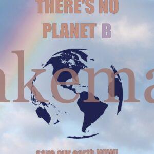 Poster No Planet B Climate Change